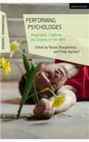 Performing Psychologies