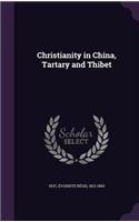 Christianity in China, Tartary and Thibet