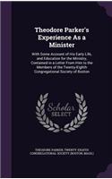 Theodore Parker's Experience As a Minister