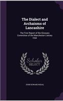 Dialect and Archaisms of Lancashire