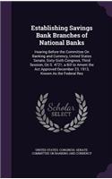 Establishing Savings Bank Branches of National Banks