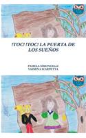!Toc! !Toc! La Puerta De Los Suenos