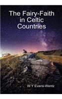 Fairy-Faith in Celtic Countries