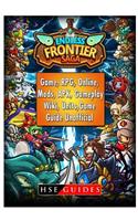 Endless Frontier Saga Game, Rpg, Online, Mods, Apk, Gameplay, Wiki, Units, Game Guide Unofficial