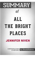 Summary of All the Bright Places by Jennifer Niven: Conversation Starters