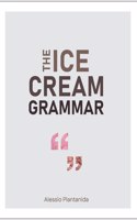 The Ice Cream Grammar