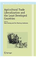 Agricultural Trade Liberalization and the Least Developed Countries