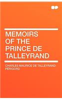 Memoirs of the Prince de Talleyrand