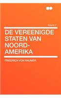 de Vereenigde Staten Van Noord-Amerika Volume 2