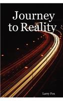 Journey to Reality