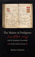 The Maker of Pedigrees