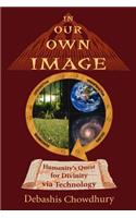 In Our Own Image