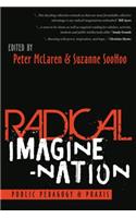 Radical Imagine-Nation