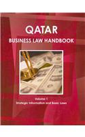 Qatar Business Law Handbook: Strategic Information and Basic Laws