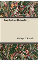 Text-Book on Hydraulics