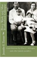 Percy Wade and Mae Rutherford Gillespie