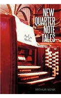 New Quarter Note Tales