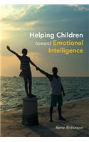 Helping Children toward Emotional Intelligence