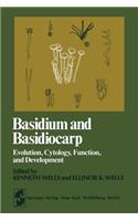 Basidium and Basidiocarp