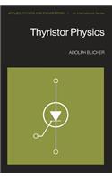 Thyristor Physics