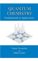 Quantum Chemistry: Fundamentals to Applications