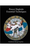 Power Hapkido Essential Techniques