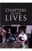Chapters of Our Lives