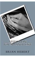 Affection Found and Lost