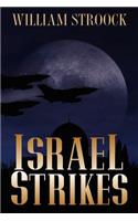 Israel Strikes