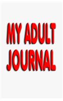 My Adult Journal