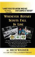 Whenever Rotary Scouts Fall in Line