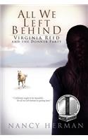 All We Left Behind: Virginia Reed and the Donner Party