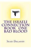 The Israeli Connection Book One