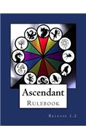 Ascendant Rulebook