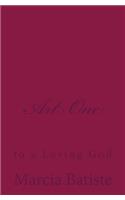 Art One: to a Loving God