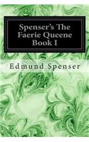 Spenser's The Faerie Queene Book I