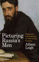 Picturing Russia's Men