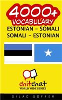 4000+ Estonian - Somali Somali - Estonian Vocabulary