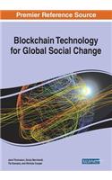 Blockchain Technology for Global Social Change