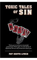 Toxic Tales of Sin