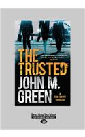 The Trusted