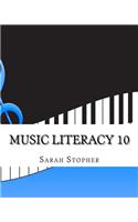 Music Literacy 10