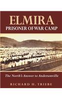Elmira Prisoner of War Camp