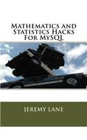 Mathematics and Statistics Hacks For MySQL