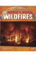 World's Worst Wildfires