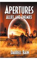 Allies and Enemies - Apertures Book Two
