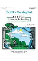 To Kill a Mockingbird L-I-T Guide