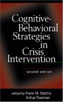 Cognitive-Behavioural Strategies in Crisis Intervention