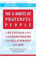 5 Habits of Prayerful People