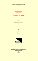 CMM 84 Johannes Lupi, Opera Omnia, Edited by Bonnie Blackburn in 3 Volumes. Vol. III Masses and Chansons